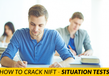 HOW TO CRACK NIFT- SITUATION TESTS