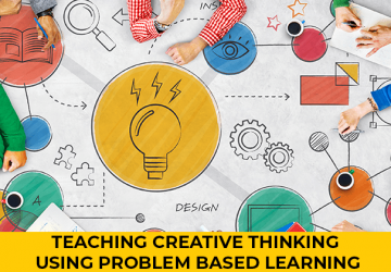 TEACHING CREATIVE THINKING USING PROBLEM BASED LEARNING