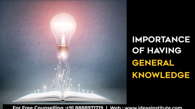 essay on importance of general knowledge