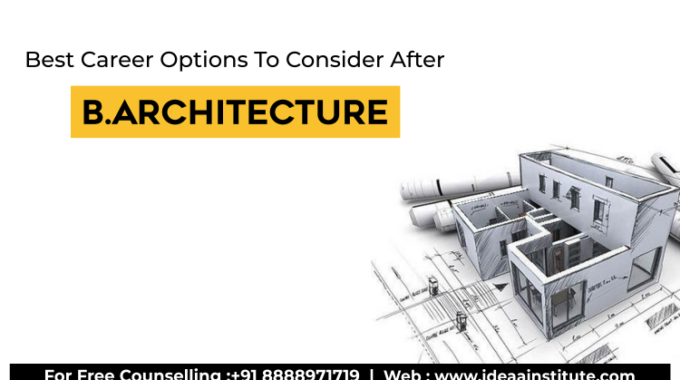 Best Career Options To Consider After B.Arch | IID